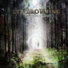 Lyr Drowning : Orchestral March